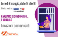 Parliamo di condominio… e non solo – Locazioni commerciali