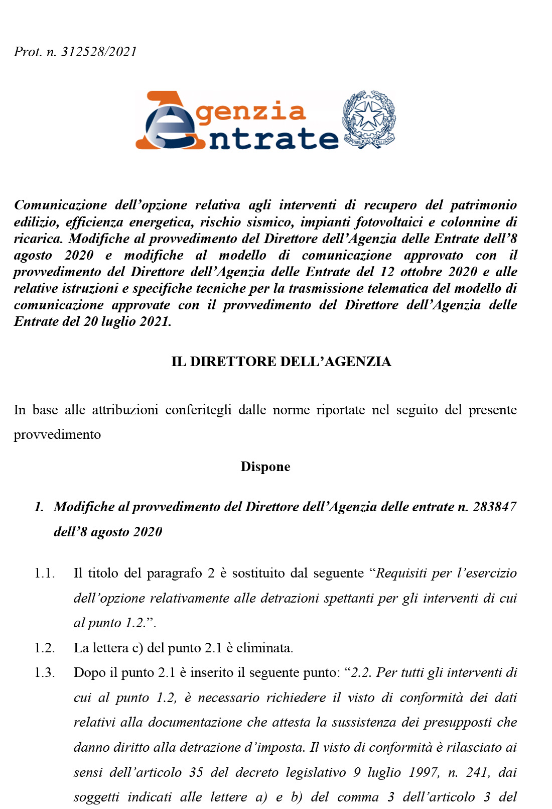 Prov. Agenzia Delle Entrate 12.11.2021 (comunicazione Dell’opzione ...