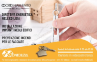 Coordinamento tecnico – Direttiva energetica nell’edilizia – Installazione impianti negli edifici – Prevenzione incendi per le facciate