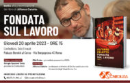 20 aprile – Presentazione del libro “Fondata sul lavoro” di Alfonso Celotto