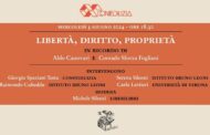 Convegno “Libertà, diritto, proprietà. In ricordo di Aldo Canovari e Corrado Sforza Fogliani”.